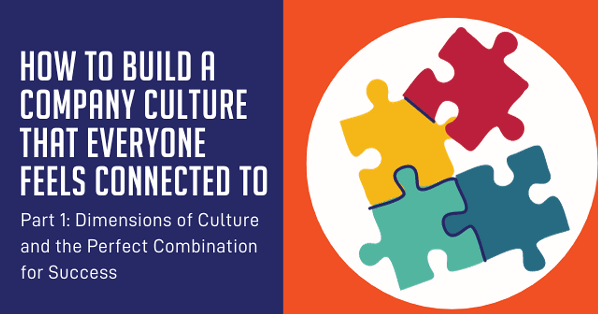 How to Build a Company Culture that Everyone Feels… | Undutchables