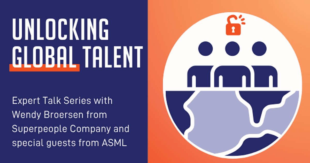 Undutchables | Unlocking Global Talent Expert Talk Resources